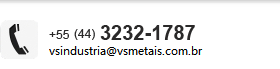 Fone: (44) 3232-1787 - industrial@vsmetais.com.br